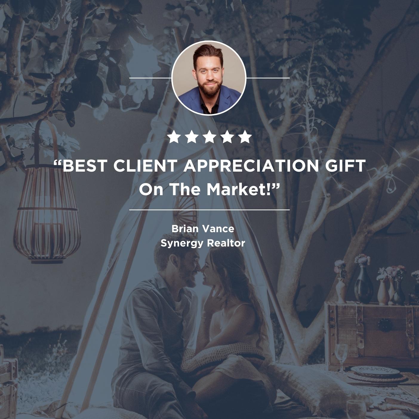 A testimonial image shows a man’s headshot above a five-star rating. The text says: “BEST CLIENT APPRECIATION GIFT On The Market!”.